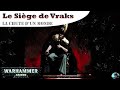 Warhammer 40 000 le sige de vraks la chute dun monde