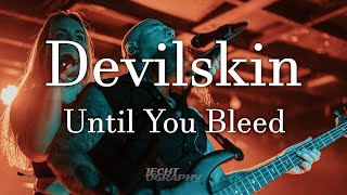 Devilskin - Until You Bleed (Live 28/07/23)