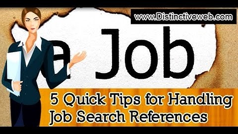 5 Quick Tips for Handling Job Search References