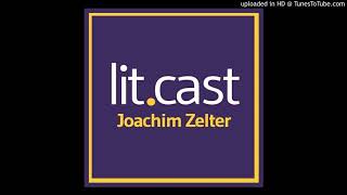 lit.cast #01 - Joachim Zelter