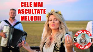 Ancuta Timis ❌ Cele Mai Ascultate Melodii❤️#SUPER Colaj👑#Piese TOP🔝#YouTube