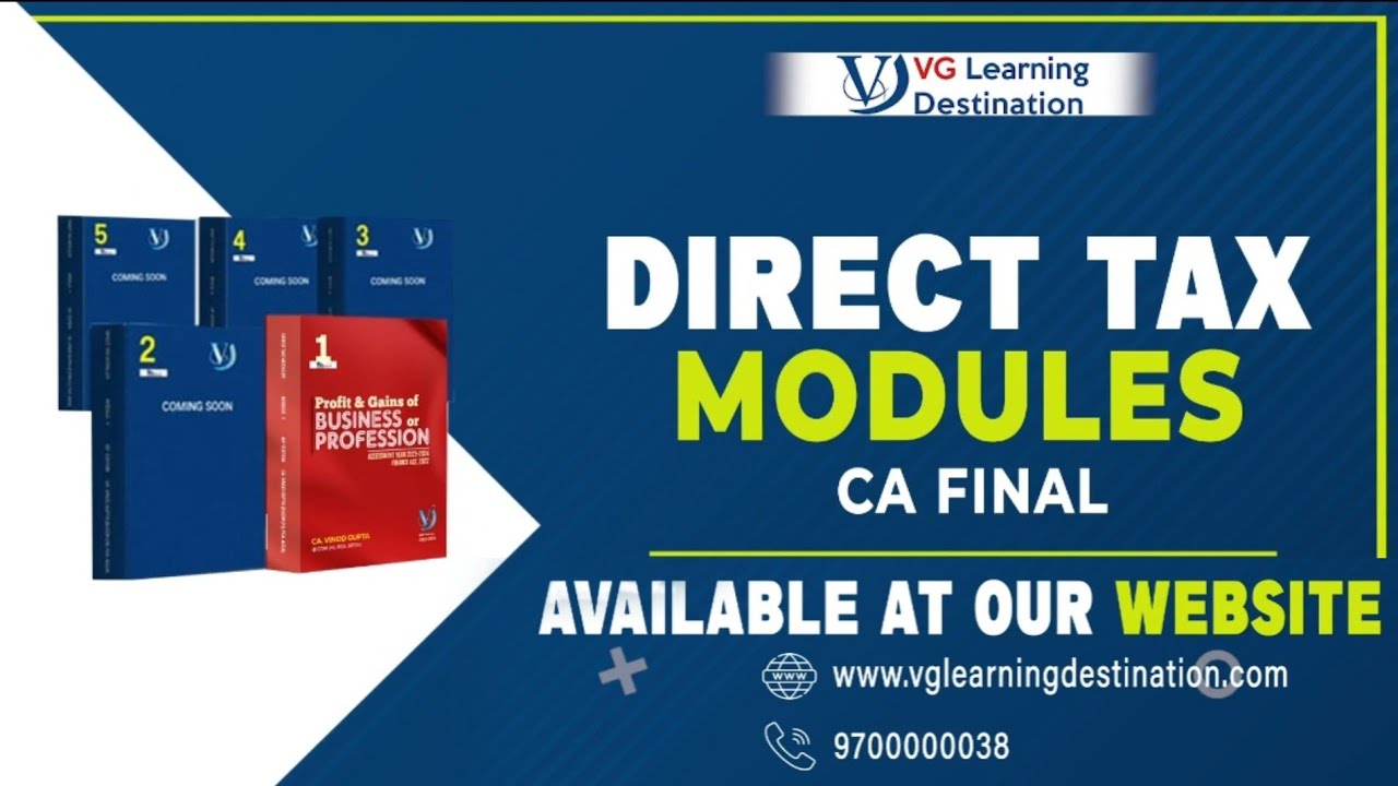 Final CA Books Available🎯 Direct Tax Modules at VG Learning