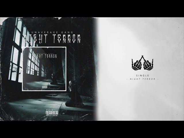Unaverage Gang Night Terror Lyrics Genius Lyrics