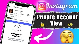 Instagram Private Account Kaise Dekhe 2025 How To See Private Account Photos On Instagram