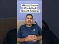 #Result Season#Trade Deal #Growth Potential #stockmarketinvestors