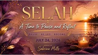 SELAH July 24, 2026