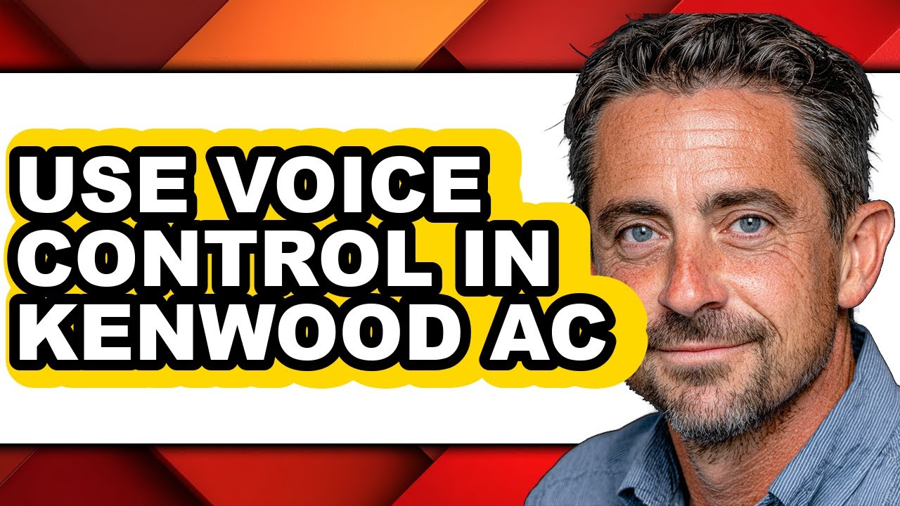 How to Use Voice Control in Kenwood Ac - Easy Guide