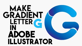Make Gradient Letter G In Illustrator | Adobe Illustrator Tutorial 2023 | Gfx Studio screenshot 5