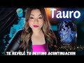 TAURO♉️Tu intuición te lo anunció por años | Estoy anonadada!   #tauro