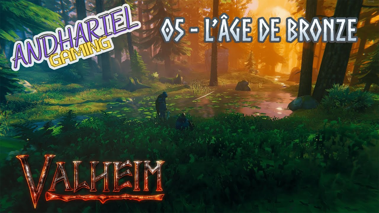 Valheim 05 - Changement de ton ! Je deviens l'alpha de la forêt