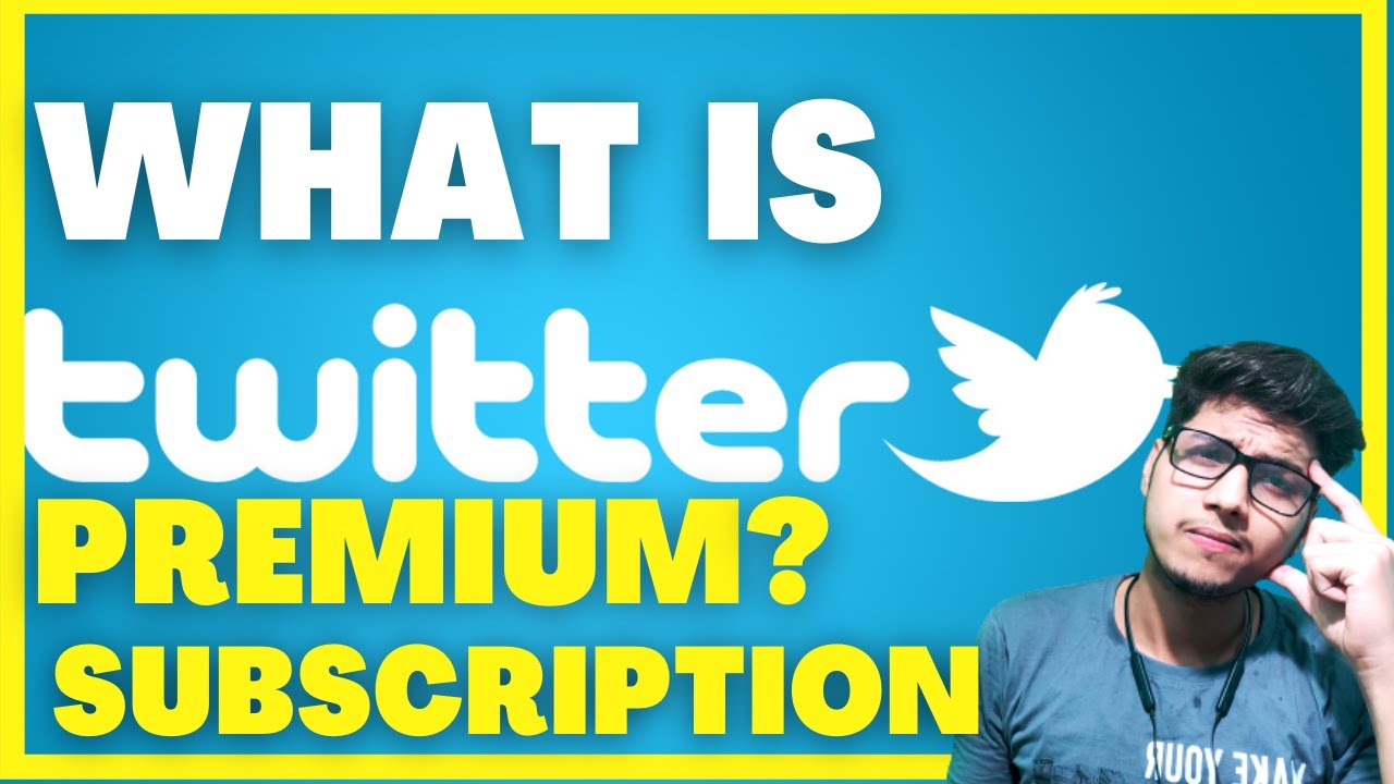 What is Twitter Blue ? | Twitter Premium | Twitter Subscription | Twitter Spaces