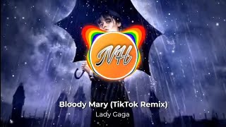 Lady Gaga - Bloody Mary (TikTok Remix)