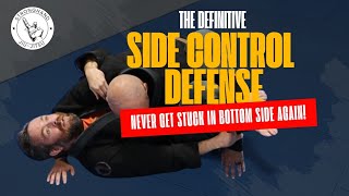 Definitive Side Control Defense