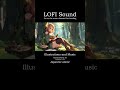[ 作業用BGM ] ケルト音楽とエルフの女性/[Celtic] Under the lee of the trees #lofi #anime #work #celtics #elf #girl
