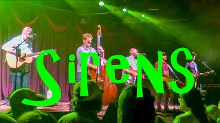 Sirens - Infamous Stringdusters