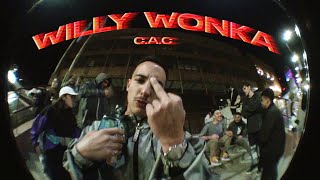 C.a.c - Willy Wonka Official Video