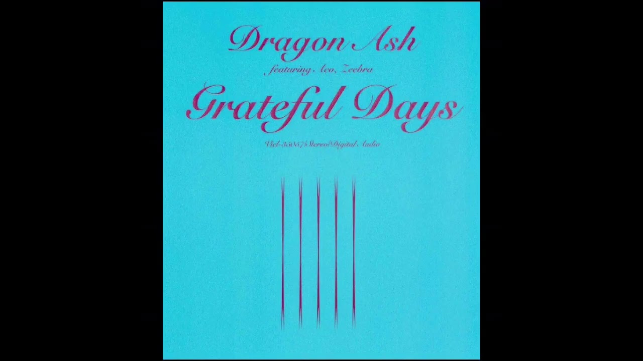 Dragon Ash - Grateful Days feat. Aco, Zeebra - YouTube Dragon Ash - Grateful Days feat. Aco, Zeebra - YouTube
