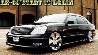 AK-69 START IT AGAIN重低音仕様