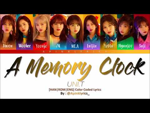 Sleduj UNI.T – 추억시계 (A Memory Clock) [HAN|ROM|ENG] Color Coded Lyrics na YouTube