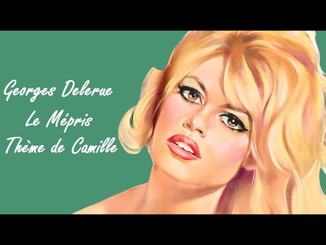 Georges Delerue - Le Mépris (Thème de Camille). Georges Delerue