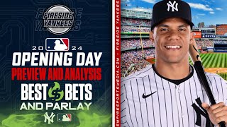 Yankees Opening Day Analysis and Preview | Best Bets and Parlay