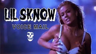 Lil Sknow - VoiceMail [Lyrics]