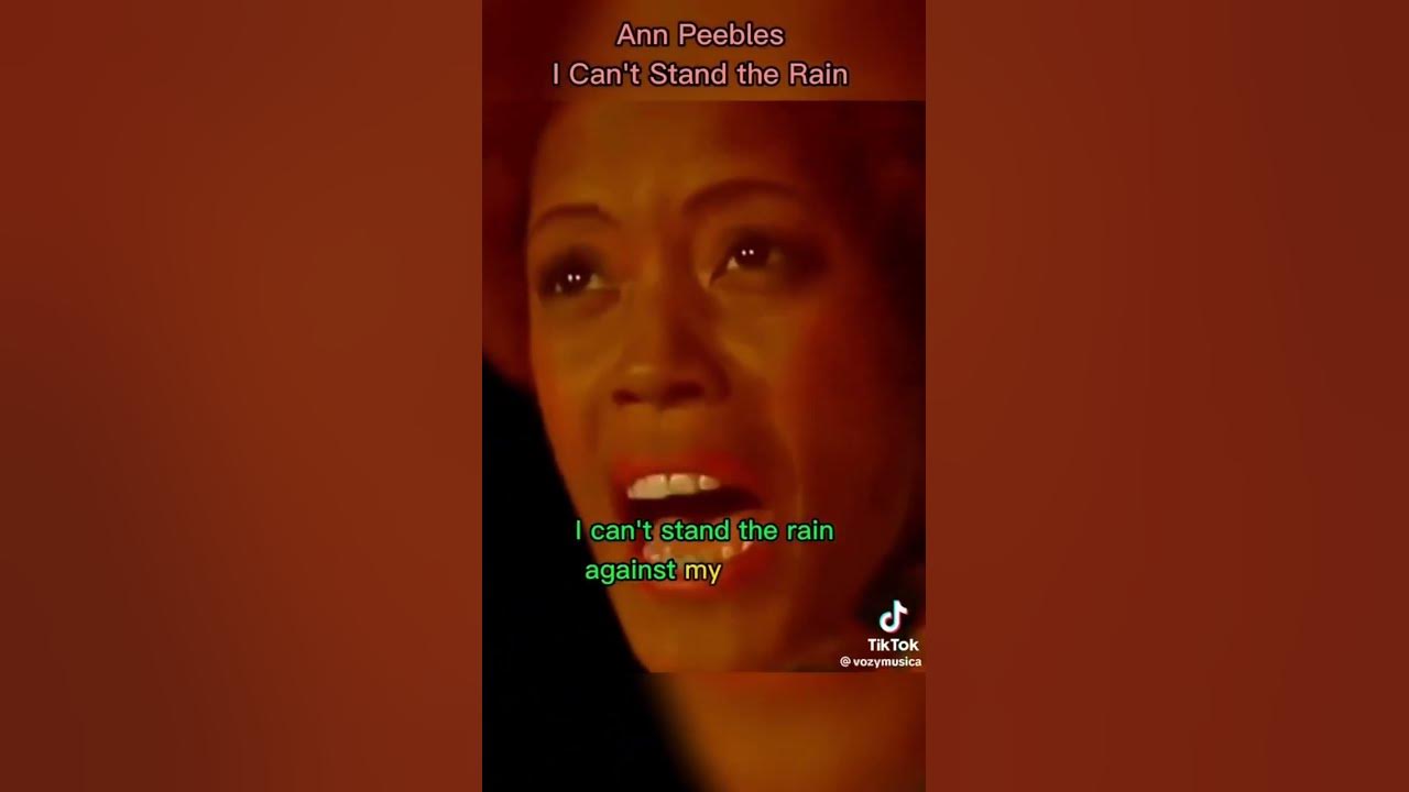 Ann Peebles - I Can’t Stand The Rain