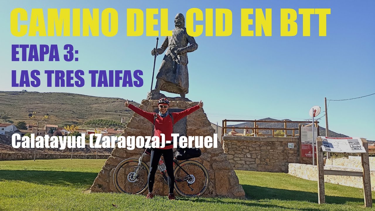 CAMINO DEL CID EN BTT-ETAPA 3: LAS TRES TAIFAS | ZARAGOZA/TERUEL/GUADALAJARA
