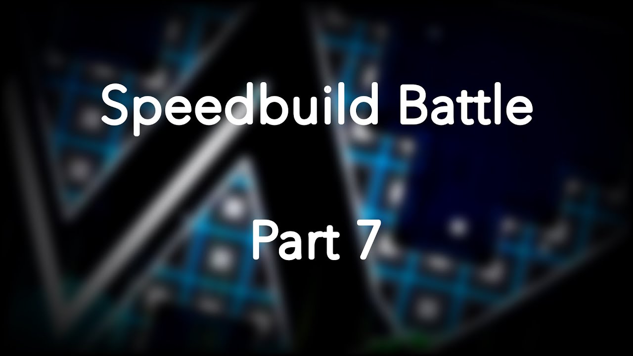 My part in a speedbuild collab (Part 7) | Geometry dash - YouTube