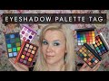 ALL ABOUT MY EYESHADOW PALETTES | The Eyeshadow Palette Tag