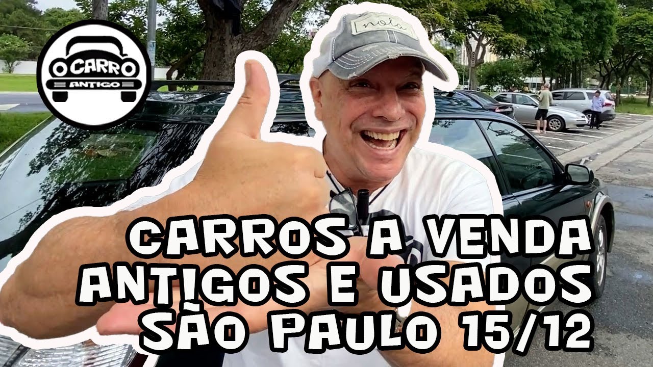 ANÚNCIOS DE CARROS USADOS E ANTIGOS À VENDA NA PRAÇA HERÓIS DA FEB, EM SÃO PAULO – SP dia 15/12/2024