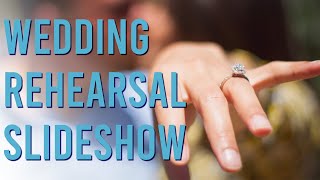 Wedding Rehearsal Dinner Slideshow | Sarah and Daniel