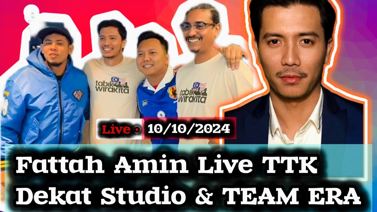 Fattah Amin Live Ttk Bersama Era 10/10/2024 #fattahamin #live #tiktokmalaysia #tiktok #tiktoklive