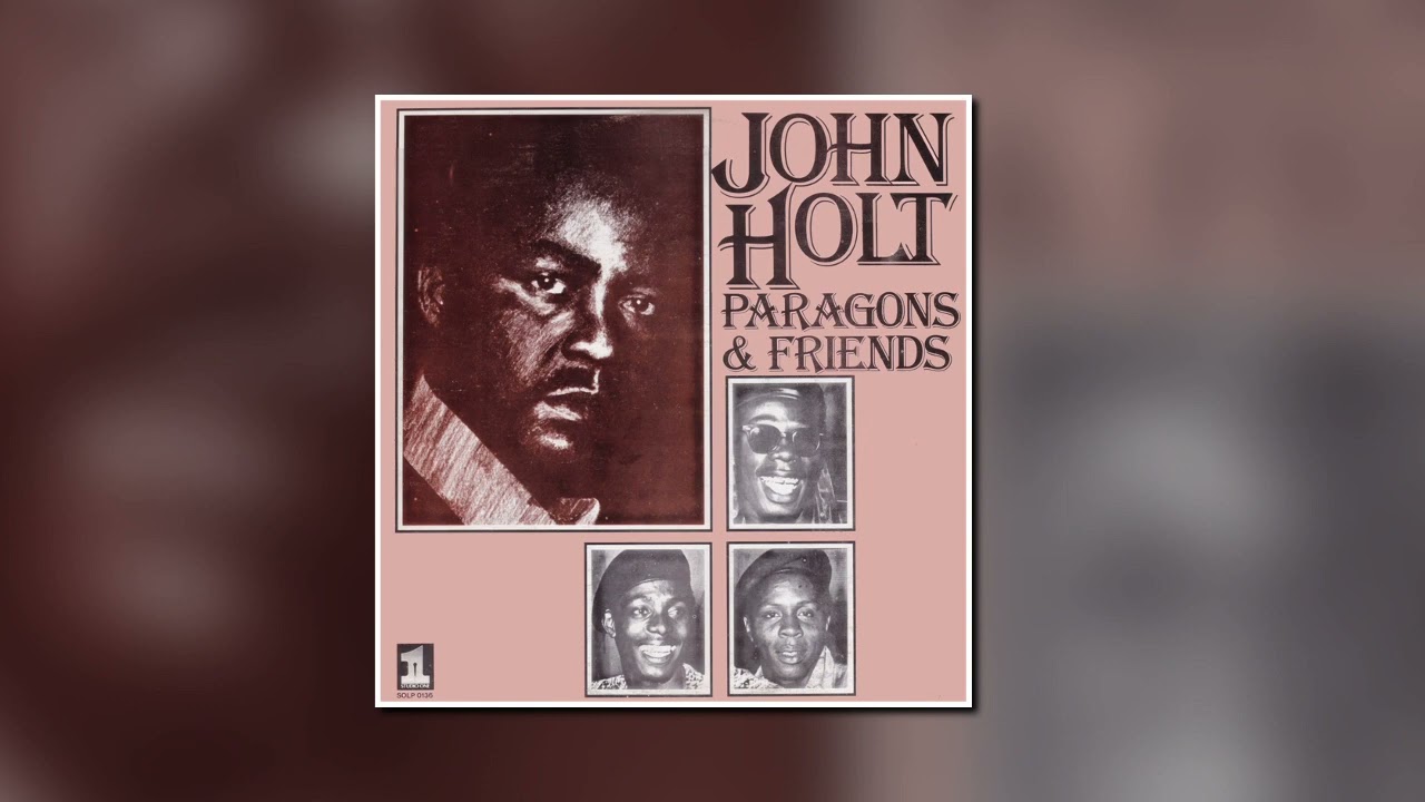 The Paragons Feat. John Holt.Can't Get You Off My Mind [Studio