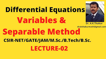 #Lecture(02) #Differential Equations I Variables & Separable Method I By Dr.A.K.Thakur Sir.