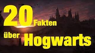 20 FAKTEN über HOGWARTS