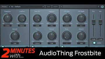 AudioThing Frostbite VST/AU/AAX multi-effect plugin in action!