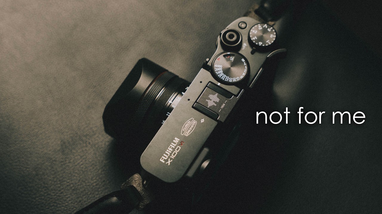 I Used the X100VI for 7 Months… Then Sold It