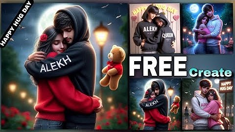 Create 3D Ai Happy Hug Day couples name image creator | Bing image creator tutorial FREE | Bing Ai