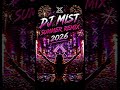 dj mist summer remix 2026