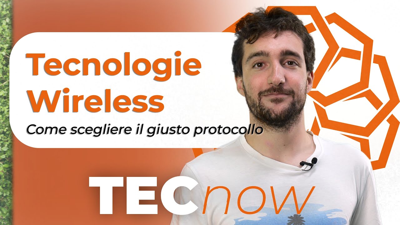 [TECnow] Protocolli wireless e come sceglierli - YouTube