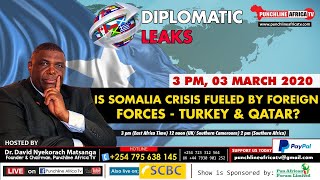 Diplomatic Leaks Is Somalia Crisis Fueled By Foreign Forces Turkey & Qatar?