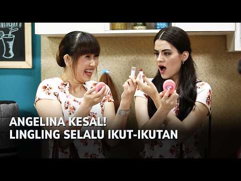 Angelina Is Annoyed! Lingling Always Copies Her - KELAS INTERNASIONAL