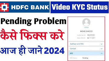Hdfc Bank Kyc Status Chek Kaise Kare | Hdfc Bank Kyc Status Pending Problem | Hdfc Kyc Problem 2024