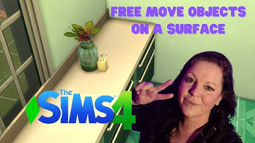Move Objects Freely on a Worktop Sims 4