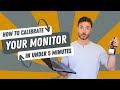 How to CALIBRATE Your Monitor for Perfect Photo Editing