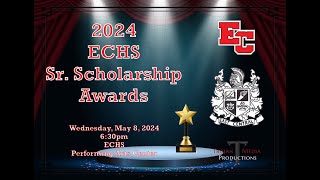 ECHS Senior Scholarship Awards 2024