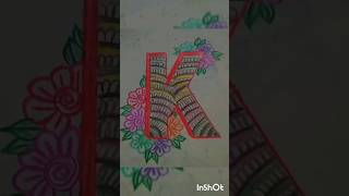'K' name art#comment your name first letter #shorts #viralshort #omnamahshivay. 🙏🏻🙏🏻🙏🏻#💚💚💚..