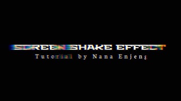 Tutorial SCREEN SHAKE EFFECT | Kinemaster