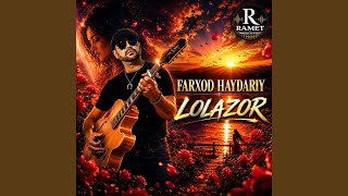 Lolazor - Farxod Haydariy